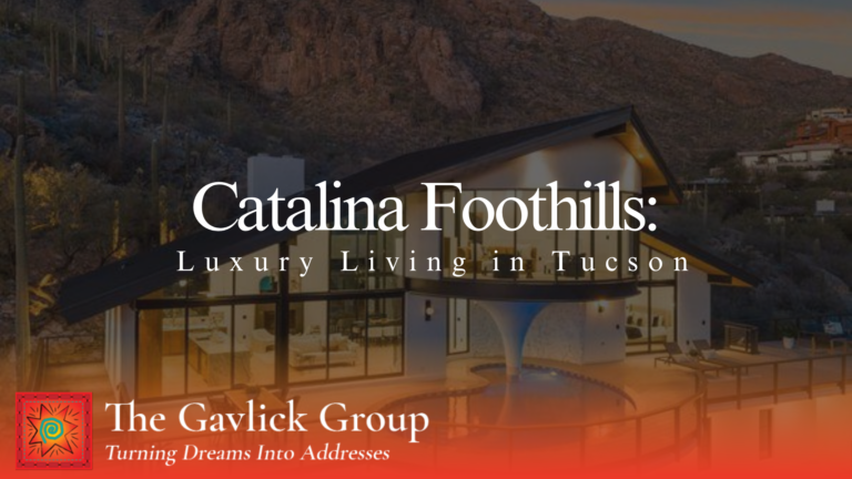 Catalina Foothills: Luxury Living in Tucson
